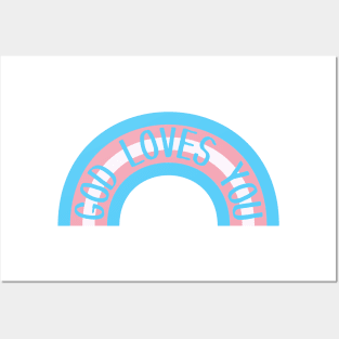 God Loves You - Trans Flag Rainbow - Blue Pink and White Posters and Art